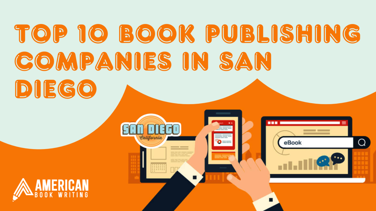 Book Publishing Companies San Diego: Top 10 Platforms
