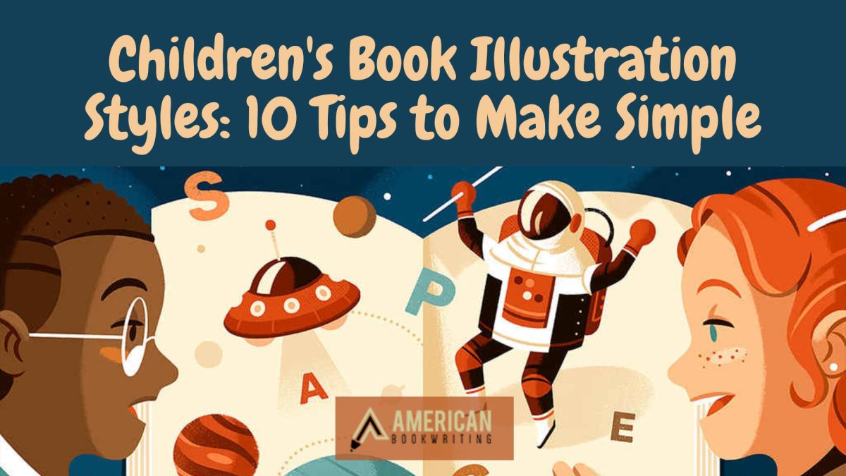 Children's Book Illustration Styles 10 Tips to Make Simple