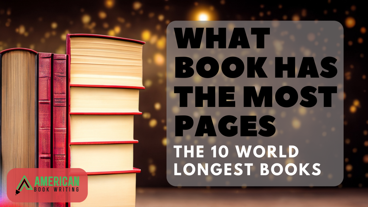 What Book Has The Most Pages (The 10 World Longest Books)